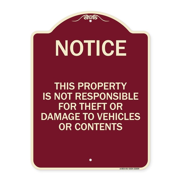 Signmission This Property Is Not Responsible for Theft or Damage to Vehicles or Contents, A-DES-BU-1824-22809 A-DES-BU-1824-22809 - main